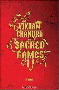 Sacred Games: A Novel