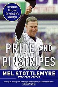 Pride and Pinstripes: The Yankees, Mets, and Surviving Life