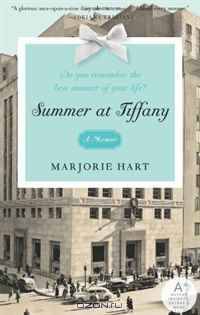 Summer at Tiffany