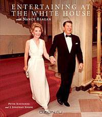 Entertaining at the White House with Nancy Reagan