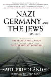 Nazi Germany and the Jews, 1933-1945: Abridged Edition