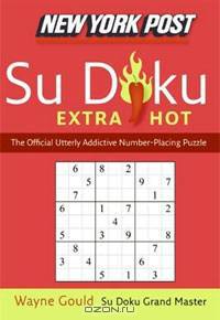 New York Post Extra Hot Su Doku: The Official Utterly Addictive Number-Placing Puzzle