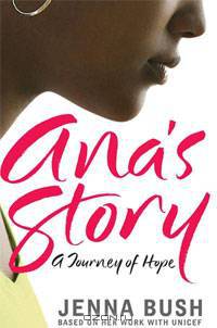 La historia de Ana: Un camino lleno de esperanza (Ana