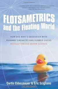 Flotsametrics and the Floating World: How One Man