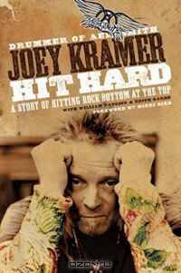 Hit Hard: A Story of Hitting Rock Bottom at the Top