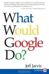 What Would Google Do? LP