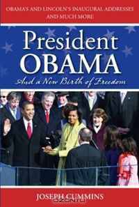President Obama and a New Birth of Freedom: Obama