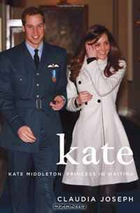 Kate: Kate Middleton: Princess in Waiting