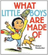 What Little Boys Are Made Of