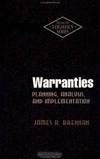 Warranties: Planning, Analysis, and Implementation