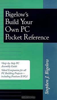 Build Your Own PC Pocket Reference