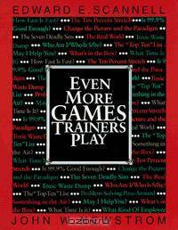 Even More Games Trainers Play