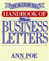 The McGraw-Hill Handbook of More Business Letters