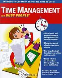 Time Management for Busy People