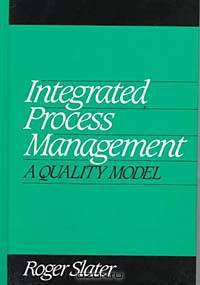 Integrated Process Management: A Quality Model