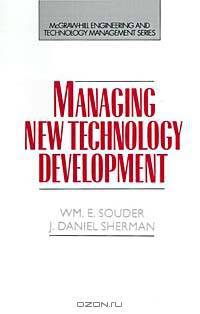 Managing New Technology Development