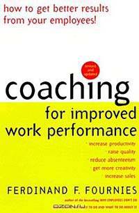 Coaching for Improved Work Performance, Revised Edition