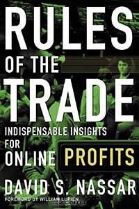 Rules of The Trade: Indispensable Insights for Online Profits