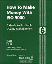 How to Make Money with ISO 9000: A Guide to Profitable Quality Management