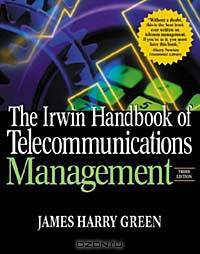 The Irwin Handbook of Telecommunications Management