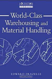 World-Class Warehousing and Material Handling