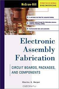 Electronic Assembly Fabrication