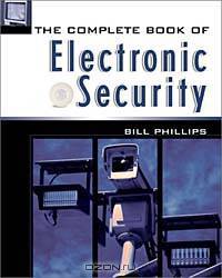 The Complete Book of Electronic Security