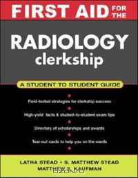 First Aid Radiology for the Wards (First Aid)