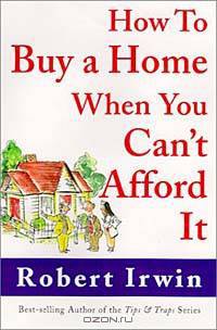 How to Buy a Home When You Can