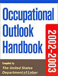 Occupational Outlook Handbook, 2002-2003 Edition