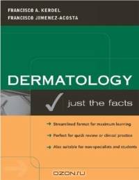 Dermatology: Just the Facts