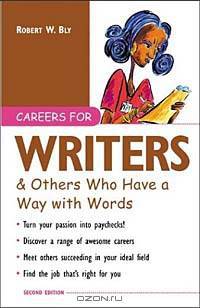 Careers for Writers & Others Who Have a Way with Words