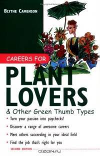 Careers for Plant Lovers & Other Green Thumb Types (Careers for You Series)