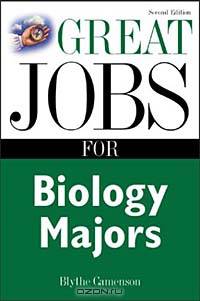 Great Jobs for Biology Majors
