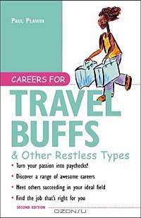 Careers for Travel Buffs & Other Restless Types