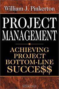 Project Management : Achieving Project Bottom-Line Succe$$