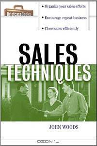 Sales Techniques (Briefcase Books Series)
