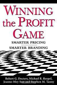 Winning the Profit Game: Smarter Pricing, Smarter Branding