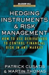 Hedging Instruments and Risk Management