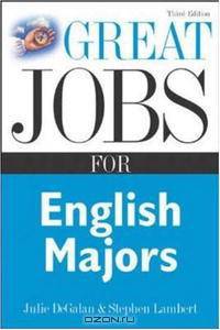 Great Jobs for English Majors, 3rd ed. (Great Jobs Series)