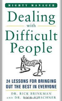 Dealing With Difficult People (Mighty Manager)