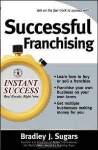 Successful Franchising (Instant Success)