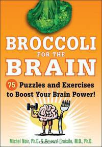 Broccoli for the Brain