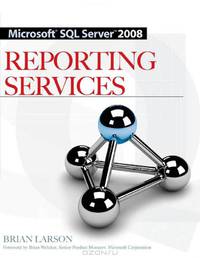 Microsoft SQL Server 2008 Reporting Services