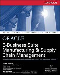 Oracle E-Business Suite Manufacturing & Supply Chain Management