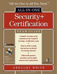 Security+ Certification All-in-One Exam Guide