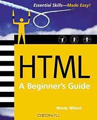 HTML: A Beginner