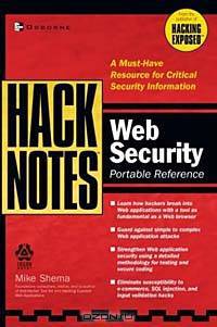 HackNotes(tm) Web Security Pocket Reference