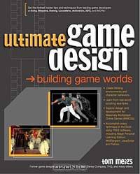 Ultimate Game Design: Building Game Worlds