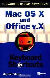 Mac OS X and Office V.X Keyboard Shortcuts (Keyboard Shortcuts)